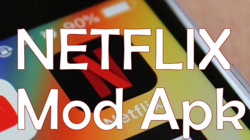 La Netflix Apk