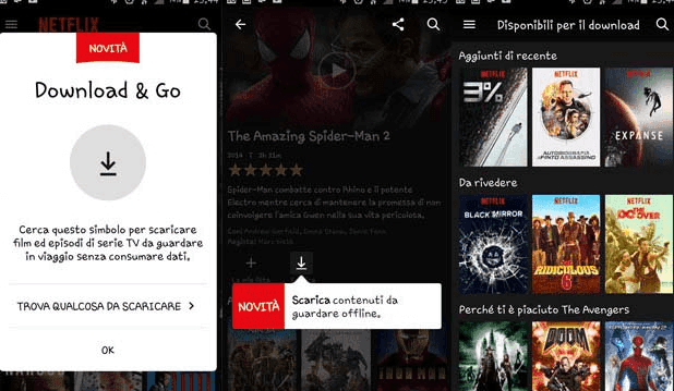 Basta una connessione internet per scaricare al bisogno contenuti dalla piattaforma steaming di Netflix.