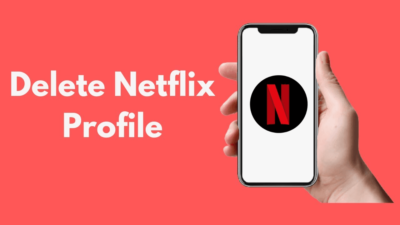 Delete Netflix profiles on iOS