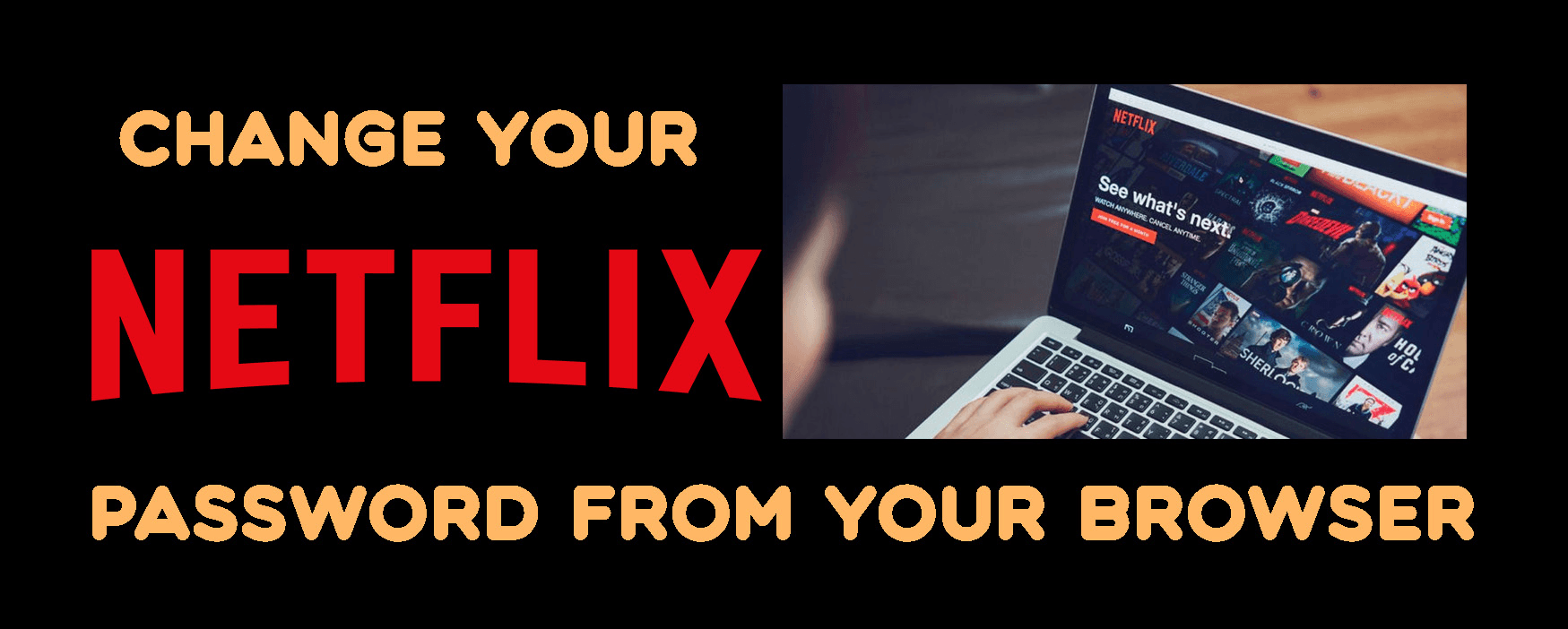 Change password or reset your password from password manager as Netflix suggests or on tech tutorials
