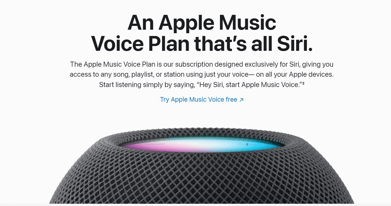 Hey Siri, start the Apple Music Voice Plan. 