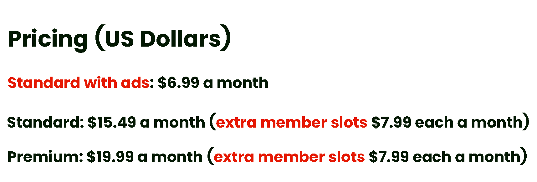 Ad supported tier extra member accounts Netflix Extra member fee costs $7.99 each