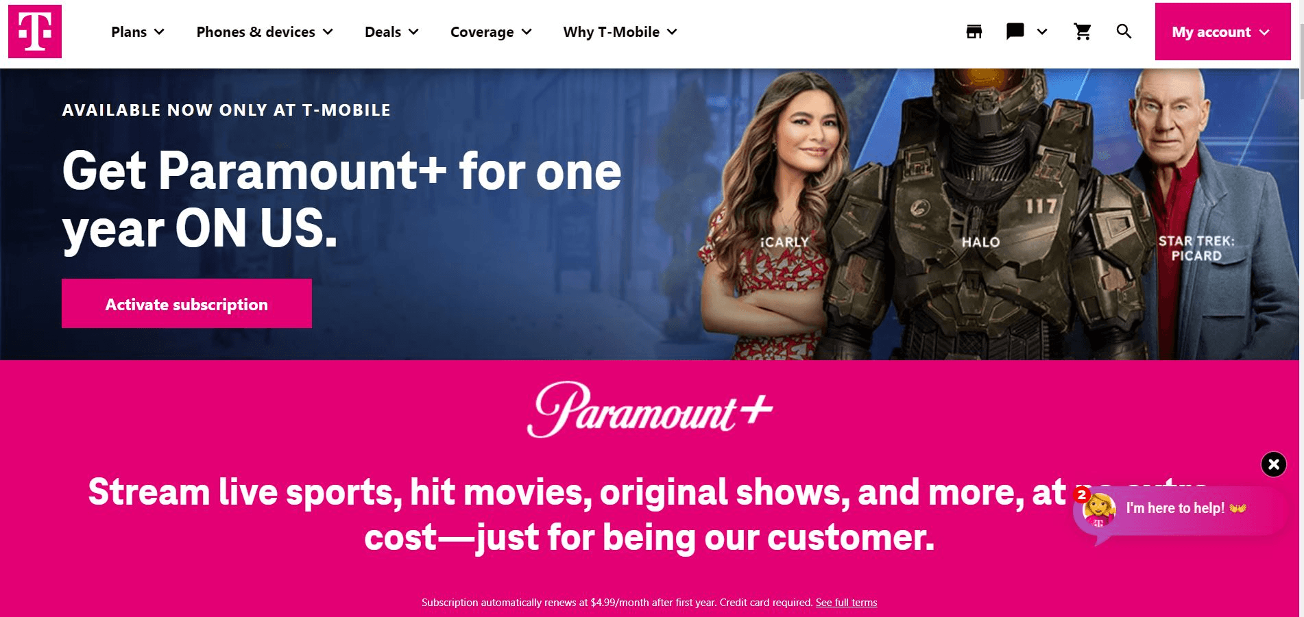 Get a years free Paramount+ with T-mobile. 