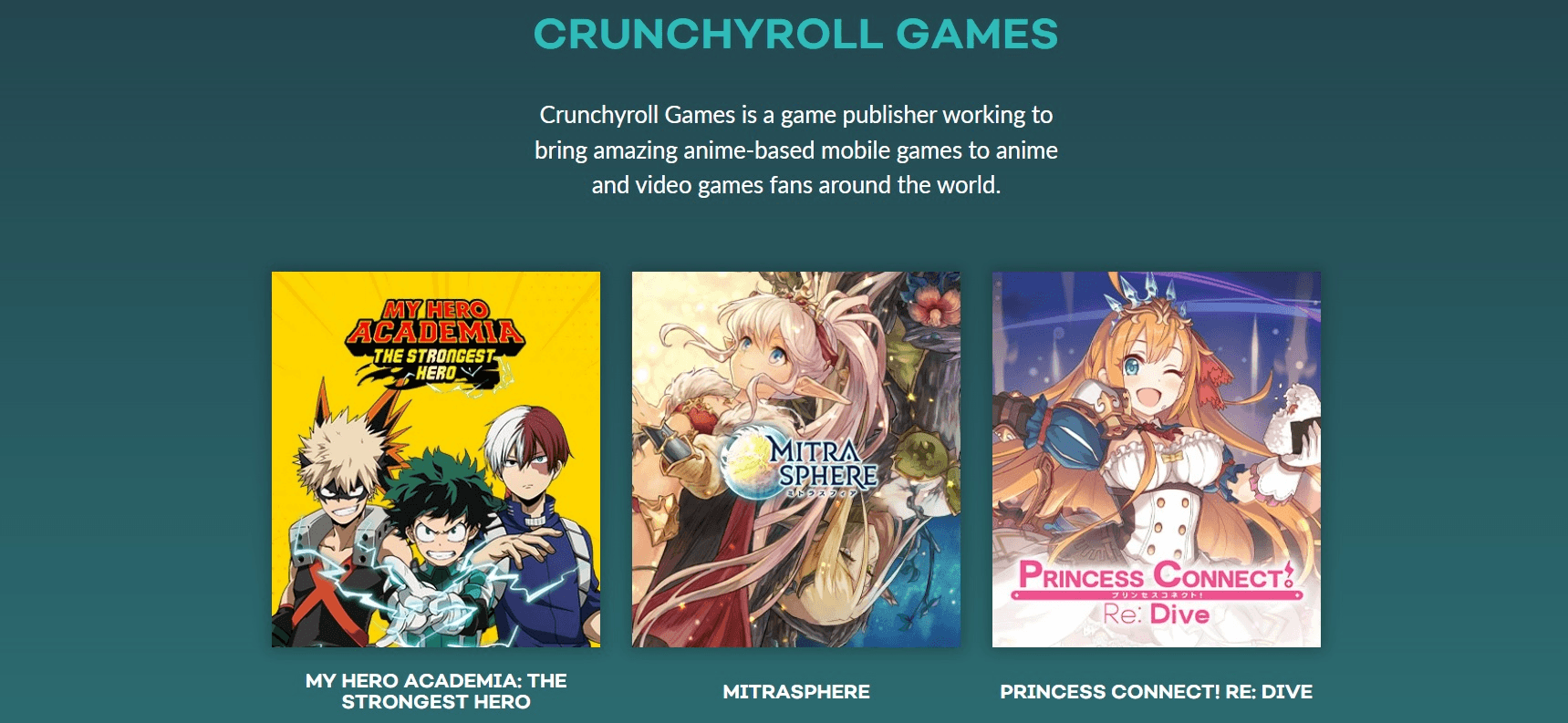 Crunchyroll games.