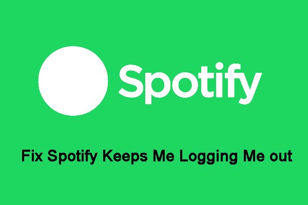 Fix Spotify keeps logging me out of the same account issue and get all the songs back.