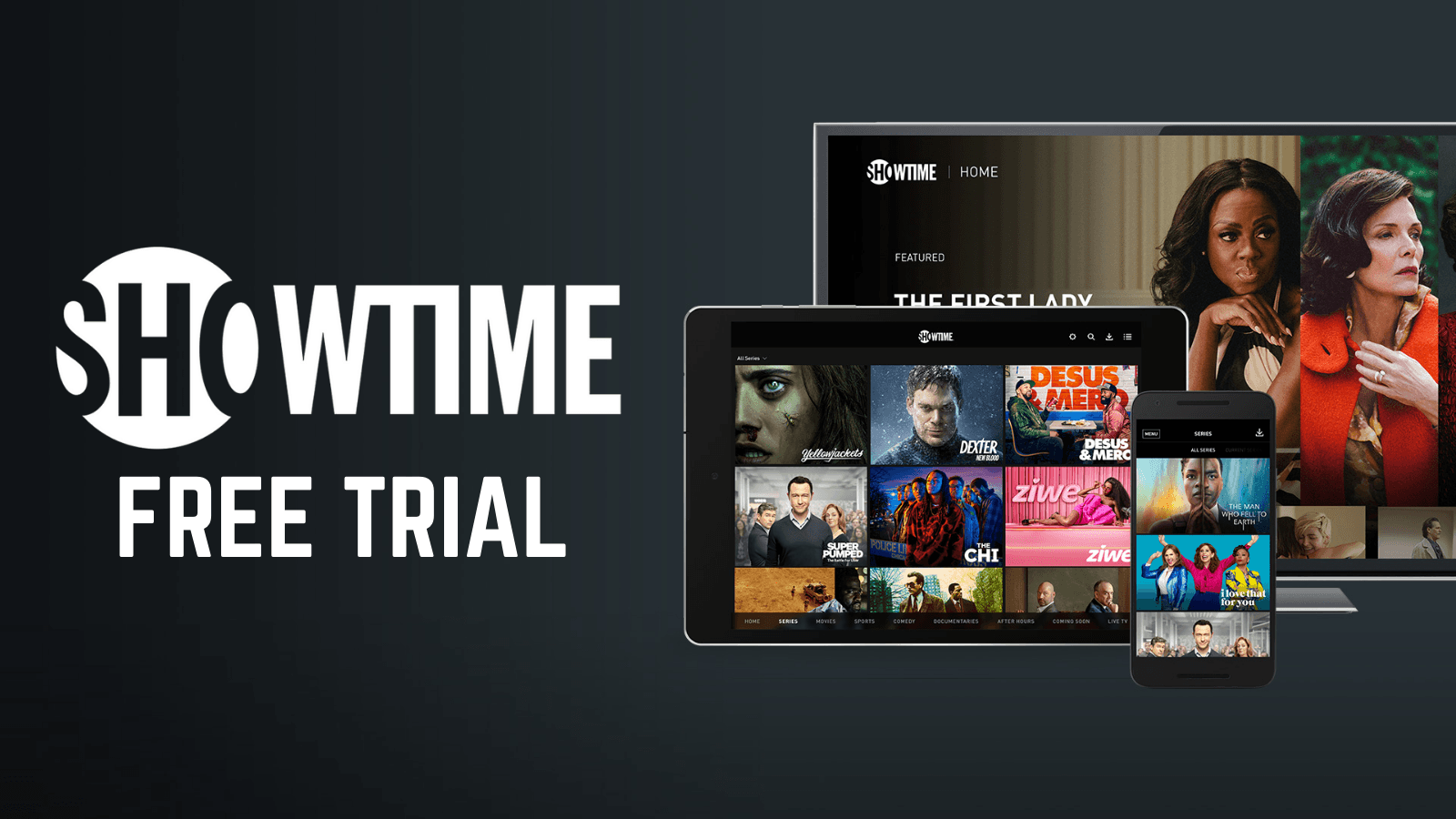 30-day free trial on Showtime